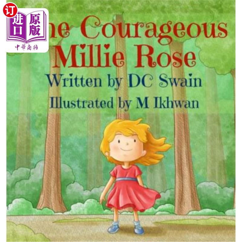 海外直订The Courageous Millie Rose 勇敢的米莉·罗斯