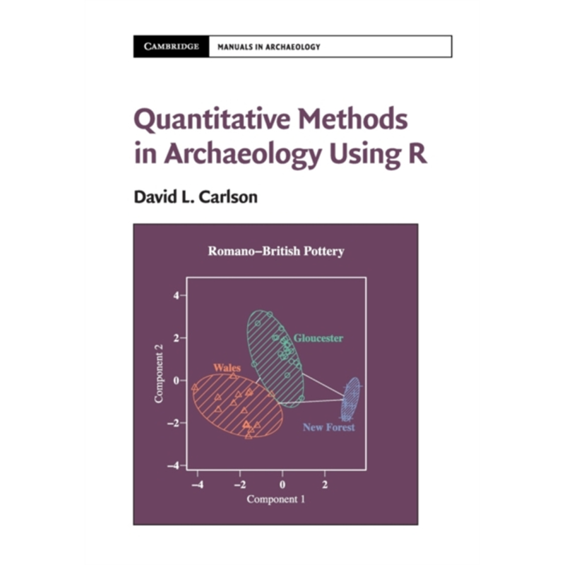 预售 剑桥考古手册 考古学中使用R的定量方法 Quantitative in Archaeology Using R 英文原版 David L Carlson【中商原版】