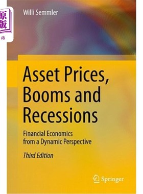 海外直订Asset Prices, Booms and Recessions: Financial Economics from a Dynamic Perspecti 资产价格、繁荣和衰退：动态