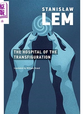 现货 斯坦尼斯拉夫 莱姆 变形医院 The Hospital of the Transfiguration 英文原版 Stanisław Lem【中商原版】