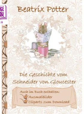海外直订德语 Die Geschichte vom Schneider von Gloucester (inklusive Ausmalbilder und Cliparts 《格洛斯特裁缝的故事