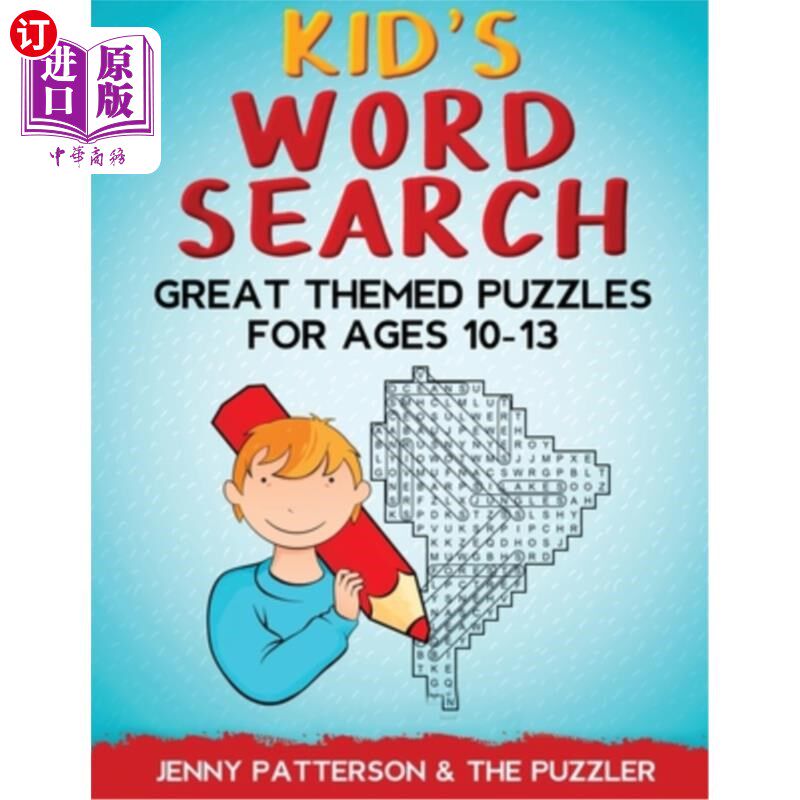 海外直订Kid's Word Search: Great Themed Puzzles for Ages 10 - 13 儿童文字搜索：适合10-13岁儿童的主题拼图