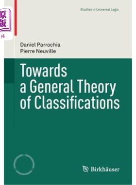 海外直订Towards a General Theory of Classifications 关于分类的一般理论