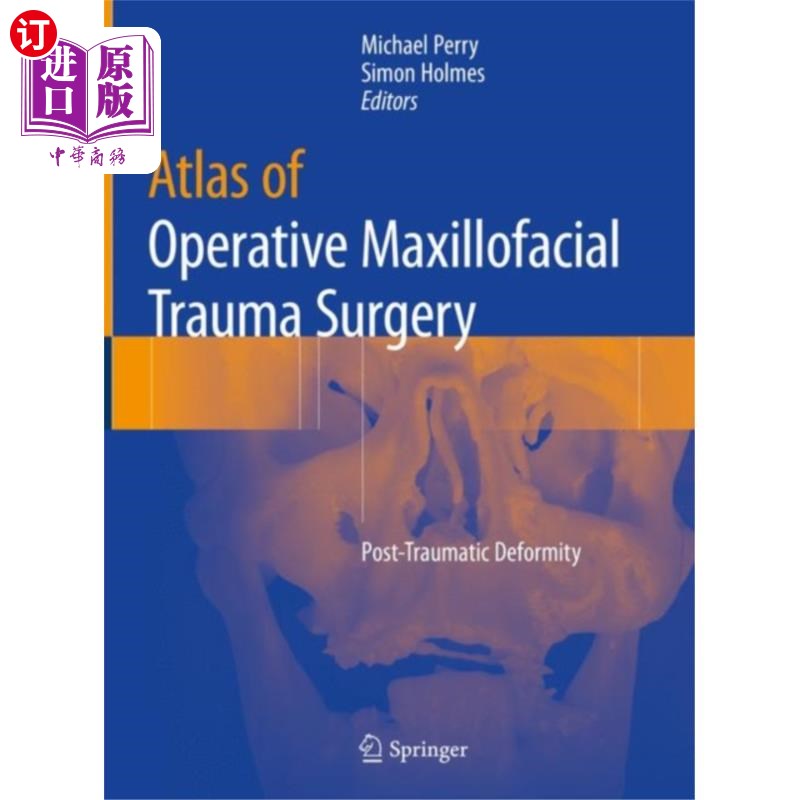海外直订医药图书Atlas of Operative Maxillofacial Trauma Surgery 颌面创伤外科手术图谱