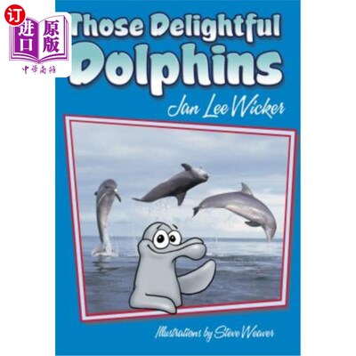 海外直订Those Delightful Dolphins 那些可爱的海豚