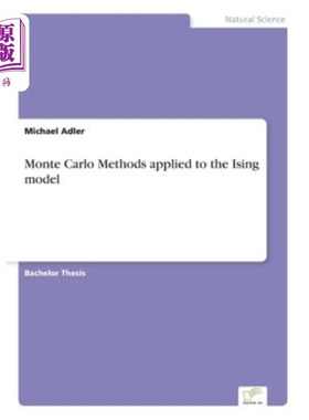 海外直订Monte Carlo Methods applied to the Ising model 蒙特卡罗方法在伊辛模型中的应用