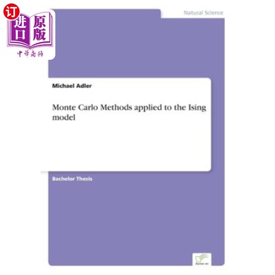 海外直订Monte Carlo Methods applied to the Ising model 蒙特卡罗方法在伊辛模型中的应用