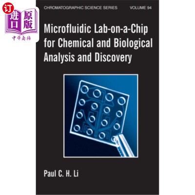 海外直订医药图书Microfluidic Lab-On-A-Chip for Chemical and Biological Analysis and Discovery 微流控实验室芯片上的