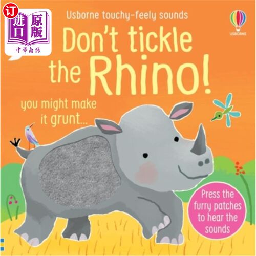 海外直订Don't Tickle the Rhino! 不要去挠犀牛！