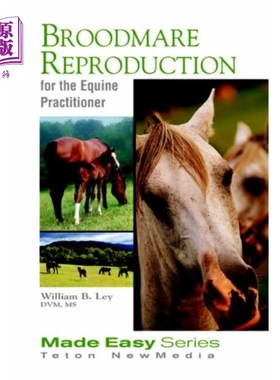 海外直订Broodmare Reproduction for the Equine Practition... 马从业者的母马繁殖