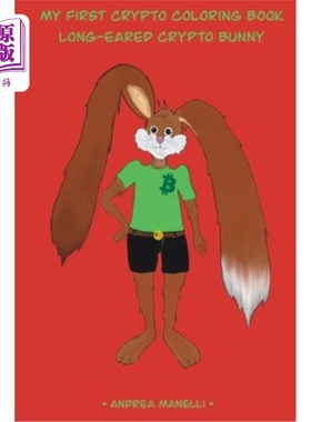 海外直订My First Crypto Coloring Book: Long-Eared Crypto Bunny 我的第一本加密填色书:长耳朵加密兔