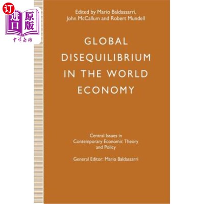 海外直订Global Disequilibrium in the World Economy 世界经济的全球不平衡