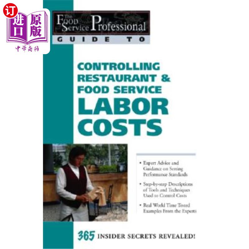 海外直订Controlling Restaurant & Food Service Labor Costs 控制餐厅和餐饮服务的人力成本