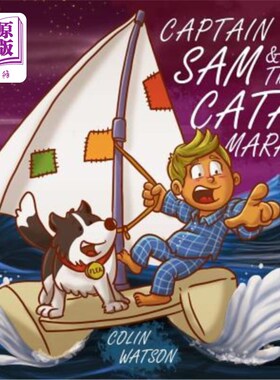 海外直订Captain Sam And The Catamaran 山姆船长和双体船