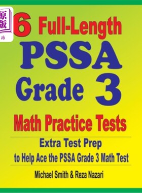 海外直订6 Full-Length PSSA Grade 3 Math Practice Tests: Extra Test Prep to Help Ace the  6个完整的PSSA