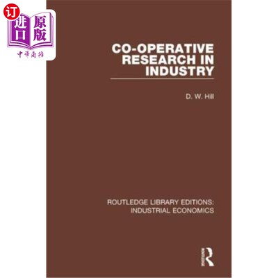 海外直订Co-Operative Research in Industry 工业合作研究