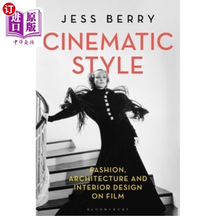 Style Interior 海外直订Cinematic Film 时尚 Architecture 电影中 Fashion 建筑和室内设计 and 电影风格 Design