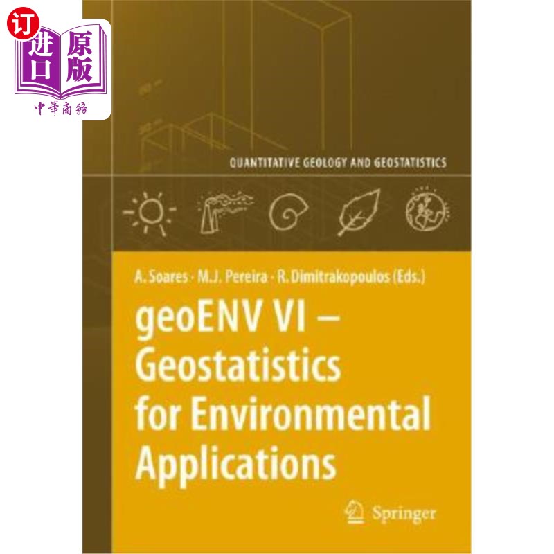 海外直订Geoenv VI - Geostatistics for Environmental Applications Geoenv VI-环境应用的地质统计学