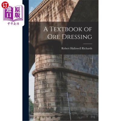 海外直订A Textbook of Ore Dressing 选矿教材