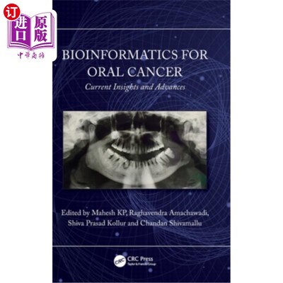 海外直订Bioinformatics for Oral Cancer: Current Insights and Advances Bioinformatics for Oral Cance