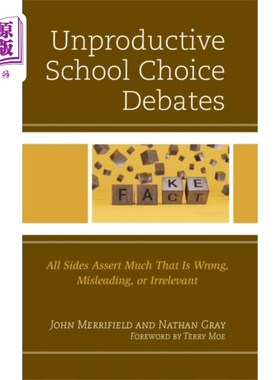 海外直订Unproductive School Choice Debates 无益的择校辩论