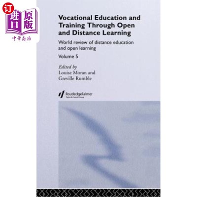 海外直订Vocational Education and Training Through Open and Distance Learning: World Revi 通过开放和远程学习进行职业教育