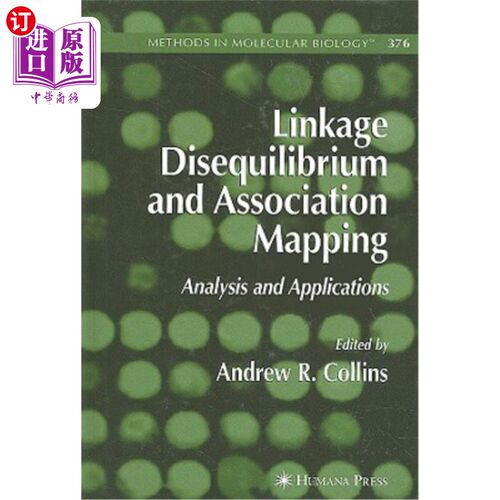 海外直订Linkage Disequilibrium and Association Mapping: Analysis and Applications 连锁不平衡与关联映射：分析与应用