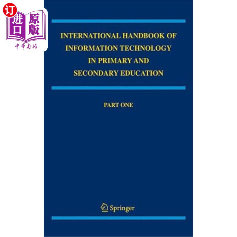 海外直订International Handbook of Information Technology in Primary and Secondary Educat 国际中小学教育信息技术手册