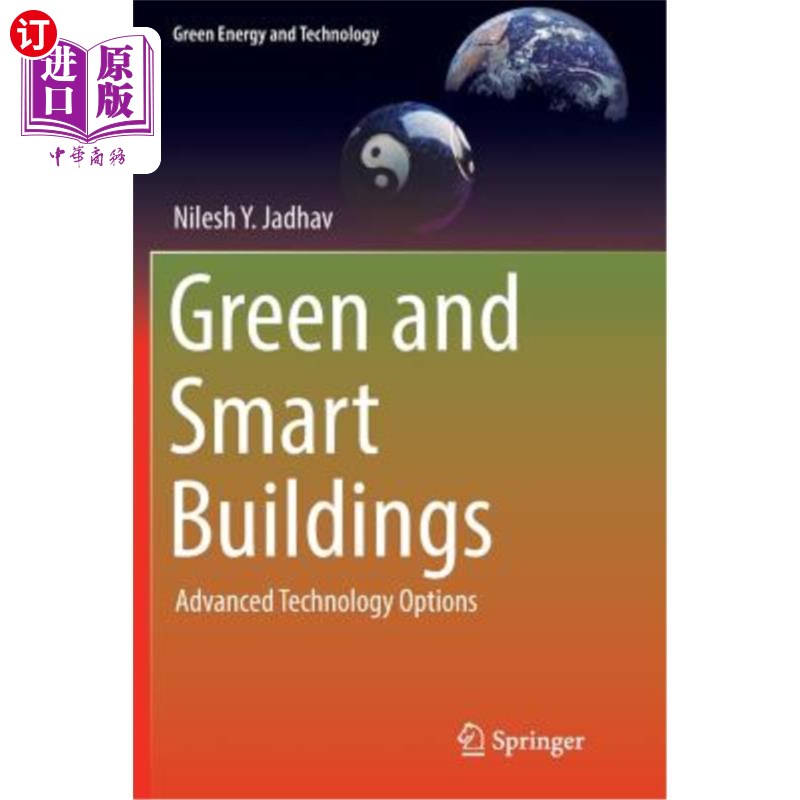 海外直订Green and Smart Buildings: Advanced Technology Options 绿色和智能建筑：先进的技术选择