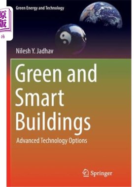 海外直订Green and Smart Buildings: Advanced Technology Options 绿色和智能建筑：先进的技术选择
