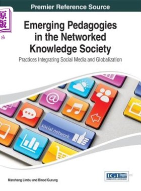 海外直订Emerging Pedagogies in the Networked Knowledge Society: Practices Integrating So 知识社会中的新兴教学法