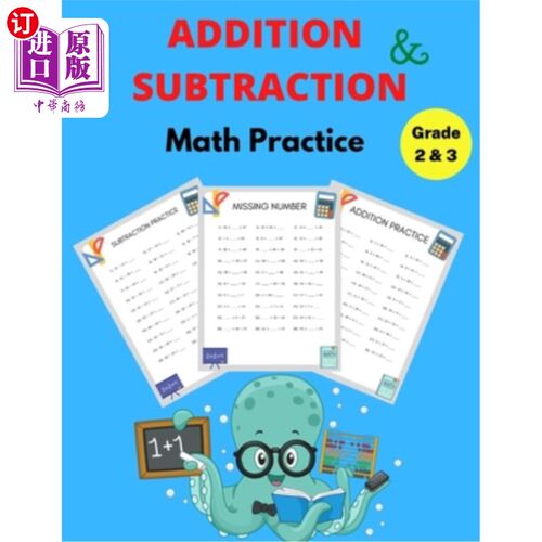 海外直订Addition and Subtraction Math Practice Grade 2&3: Math Game Book with Subtractin 加减法数学练习二、三年级: