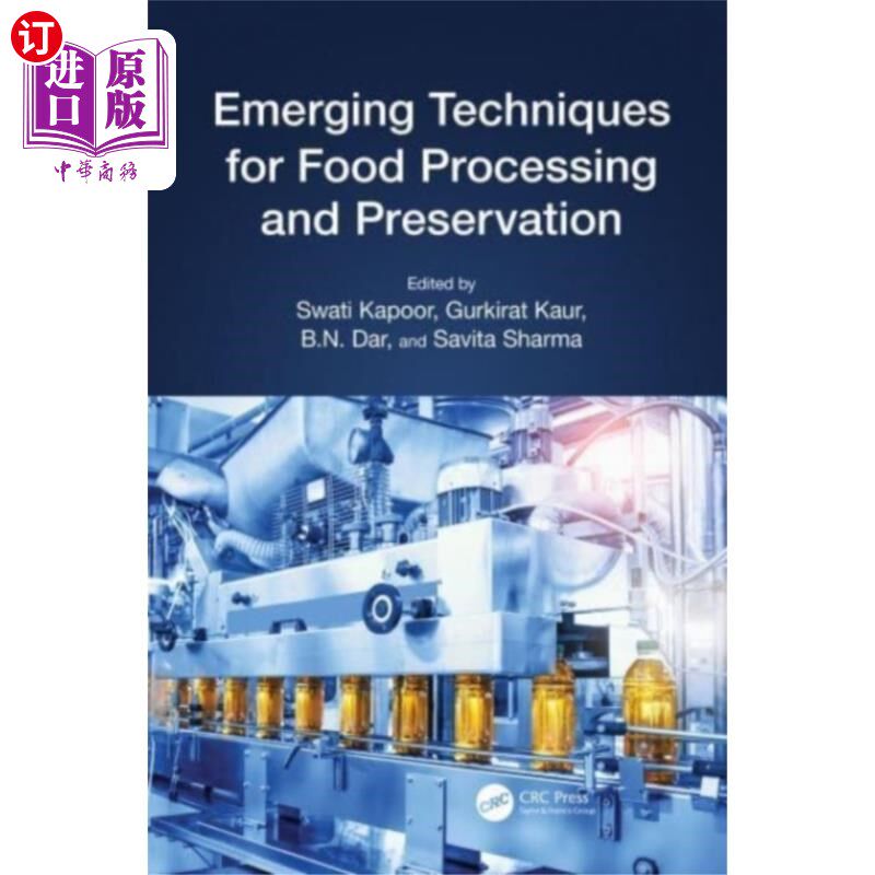 海外直订Emerging Techniques for Food Processing and Pres... 新兴的食品加工和保存技术