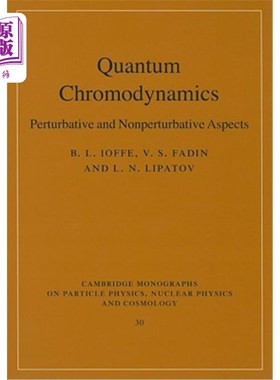 海外直订Quantum Chromodynamics: Perturbative and Nonperturbative Aspects 量子色动力学:摄动与非摄动