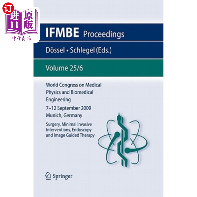 海外直订医药图书World Congress on Medical Physics and Biomedical Engineering September 7 - 12, 2 世界医学物理和生物