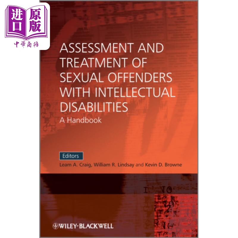 现货 智障侵犯者评估与治疗手册 Assessment And Treatment Of Sexual Offenders With Intellectual Disabilities【中商原版】