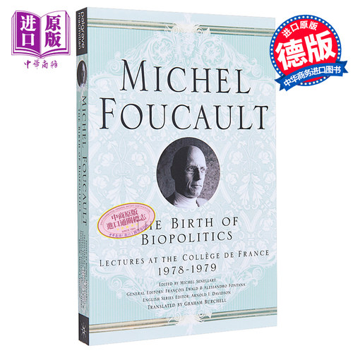 生命政治的诞生 福柯 The Birth of Biopolitics Lectures at the College de France 1978 1979 英文原版 M Foucault【中商?