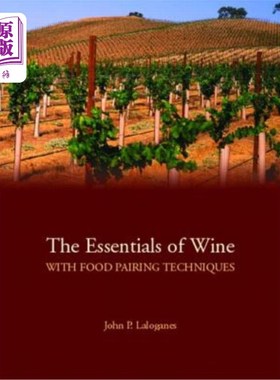 海外直订The Essentials of Wine with Food Pairing Techniques: A Straightforward Approach  葡萄酒与食物搭配技巧的要点