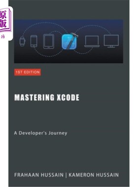 海外直订Mastering Xcode: A Developer's Journey 精通Xcode：开发者之旅