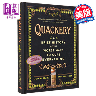 Quackery Lydia 中商原版 豆瓣高分 Pedersen 英文原版 Nate 荒诞医学史 Kang