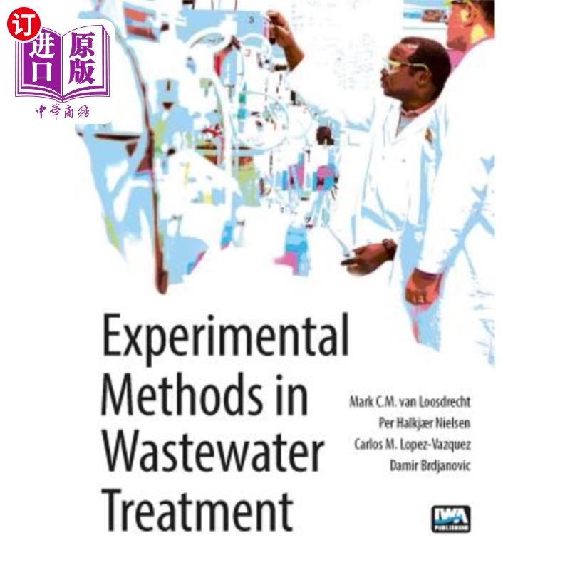 海外直订Experimental Methods in Wastewater Treatment 废水处理的实验方法