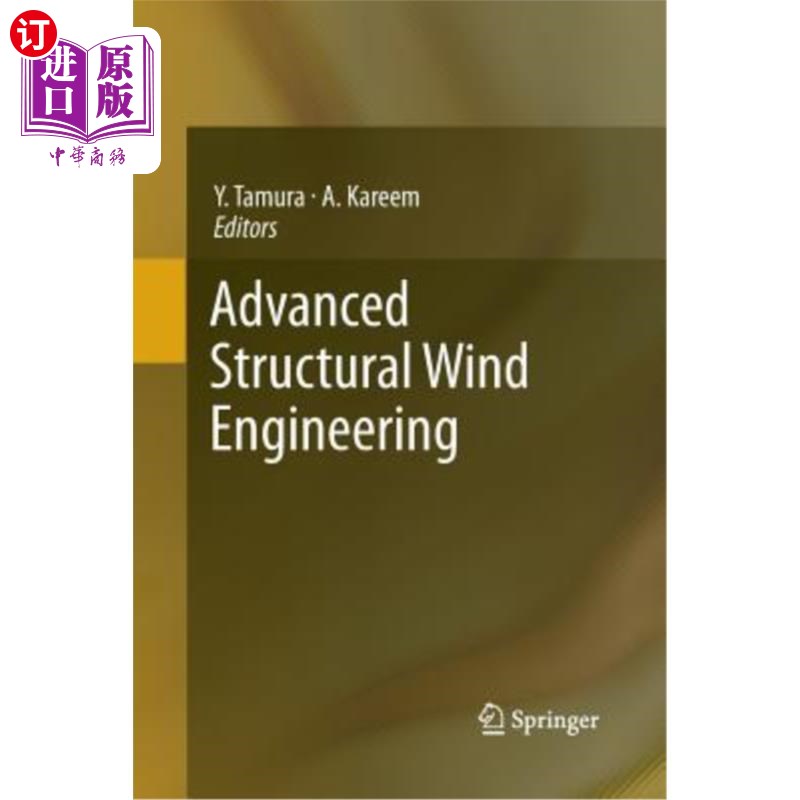 海外直订Advanced Structural Wind Engineering 高级结构风工程