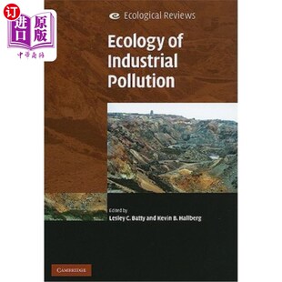 海外直订Ecology of Industrial Pollution 工业污染生态学