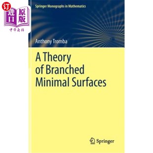 海外直订A Theory of Branched Minimal Surfaces 分支极小曲面的一个理论