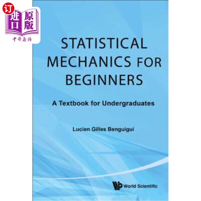 海外直订Statistical Mechanics for Beginners: A Textbook for Undergraduates 《初学者统计力学》本科教材