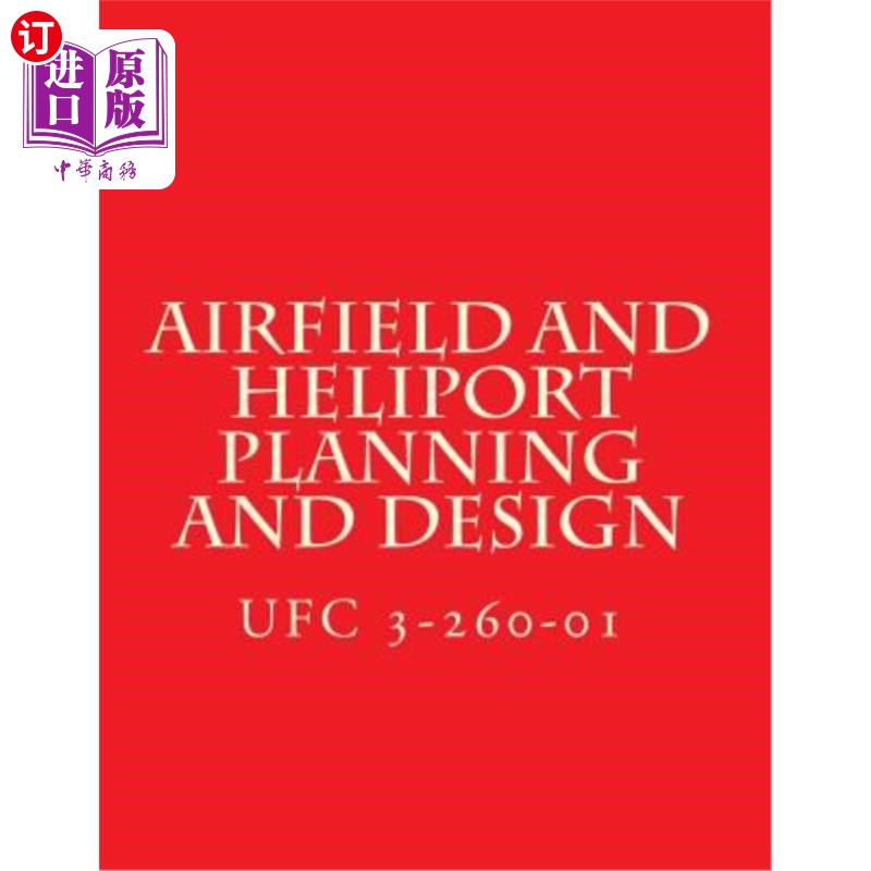 海外直订Airfield and Heliport Planning and Design UFC 3-260-01 机场和直升机场规划设计UFC 3-260-01