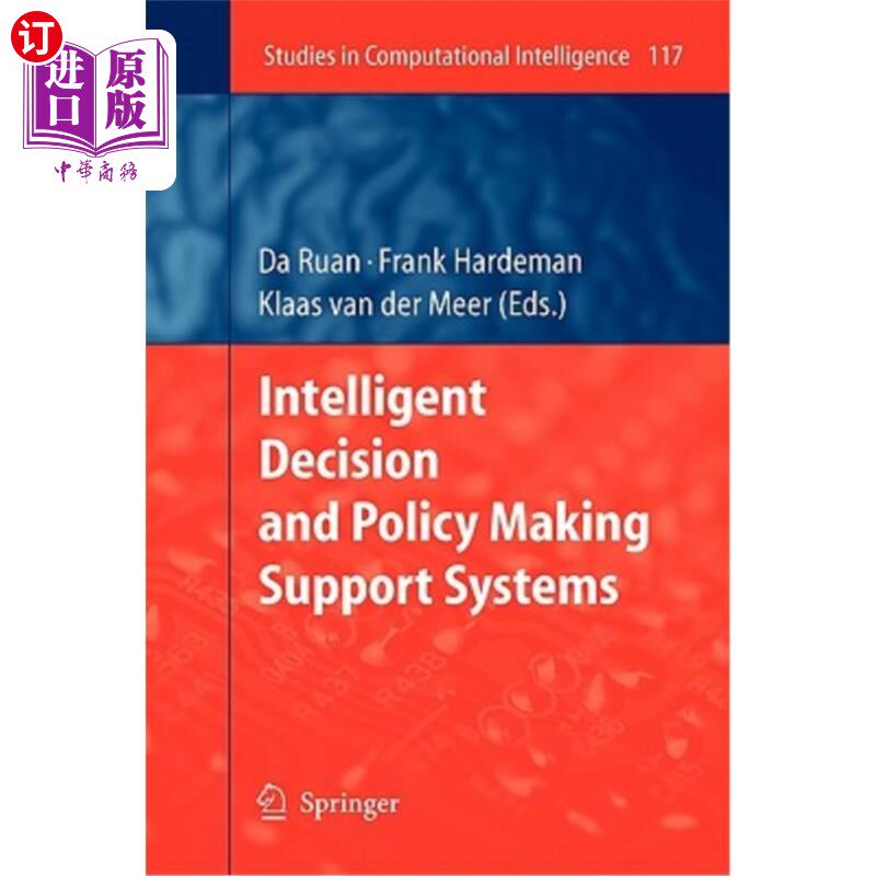 海外直订Intelligent Decision and Policy Making Support Systems 智能决策支持系统