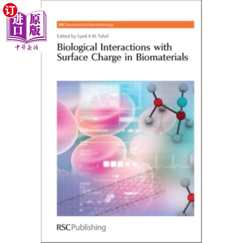 海外直订医药图书Biological Interactions with Surface Charge in Biomaterials 生物材料与表面电荷的生物相互作用