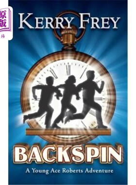 海外直订Backspin: A Young Ace Roberts Adventure 后旋:一个年轻的王牌罗伯茨冒险