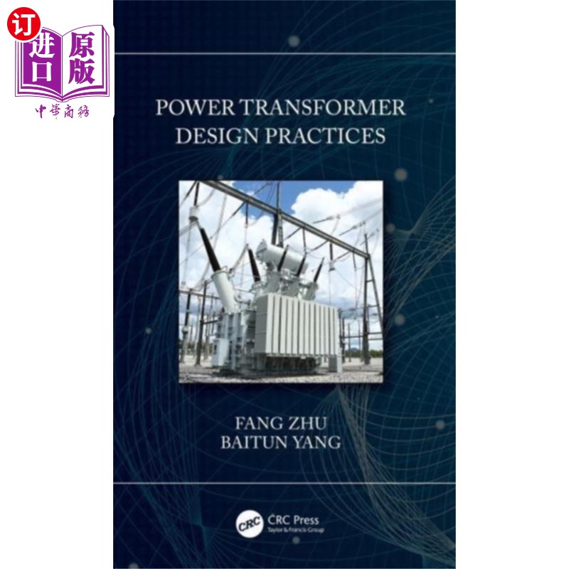 海外直订Power Transformer Design Practices 电力变压器设计实务